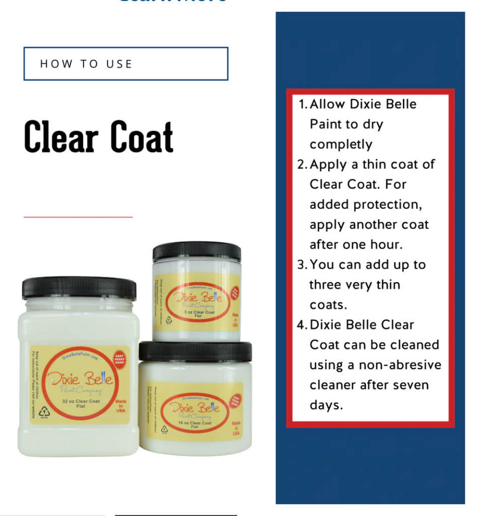 how to use Dixie Belle Clear Coat finishes flat, satin and gloss