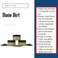 Dixie Dirt how to use For the Love Creations Australian stockist